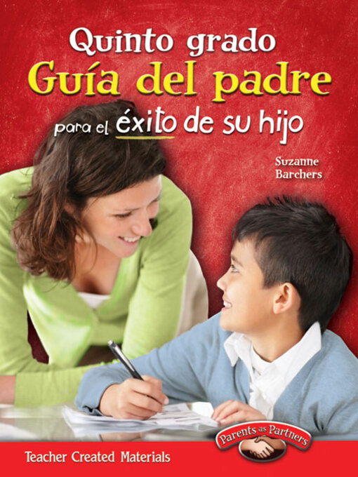 Title details for Quinto grado Guia del padre para el exito de su hijo by Suzanne I. Barchers - Available